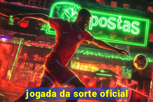 jogada da sorte oficial